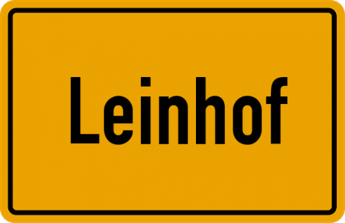 Ortsschild Leinhof, Oberpfalz