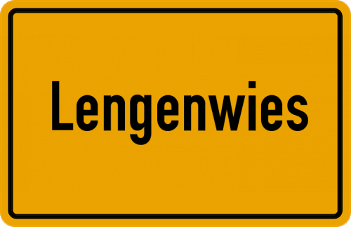Ortsschild Lengenwies, Kreis Wolfratshausen