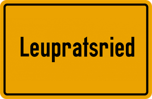Ortsschild Leupratsried, Allgäu