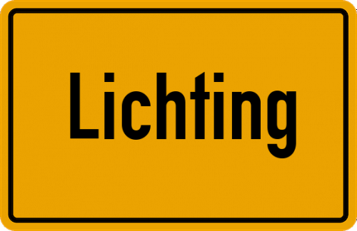 Ortsschild Lichting, Kreis Straubing