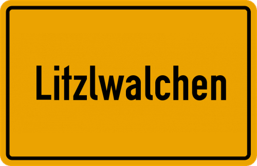 Ortsschild Litzlwalchen, Oberbayern