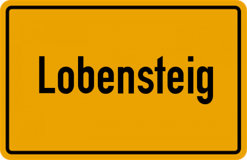 Ortsschild Lobensteig, Oberpfalz