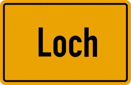 Ortsschild Loch, Kreis Regensburg