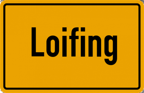 Ortsschild Loifing
