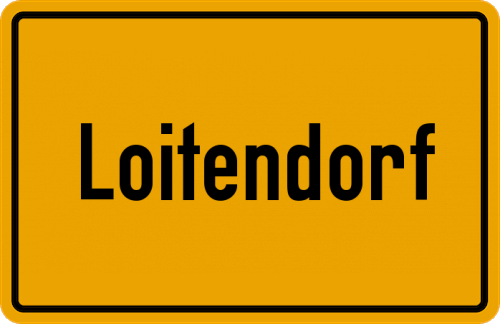Ortsschild Loitendorf