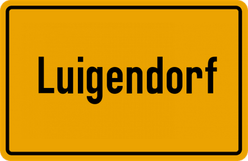 Ortsschild Luigendorf