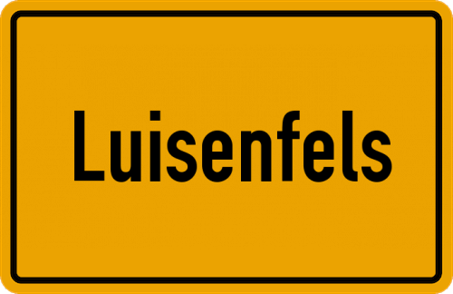 Ortsschild Luisenfels