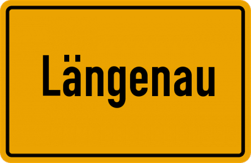 Ortsschild Längenau