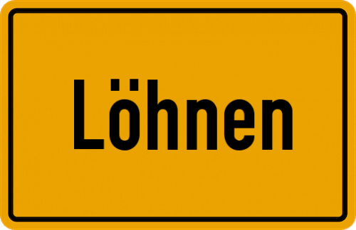 Ortsschild Löhnen, Niederrhein