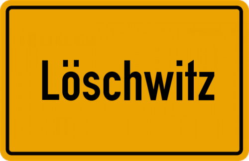 Ortsschild Löschwitz, Stadt