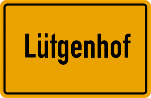 Ortsschild Lütgenhof