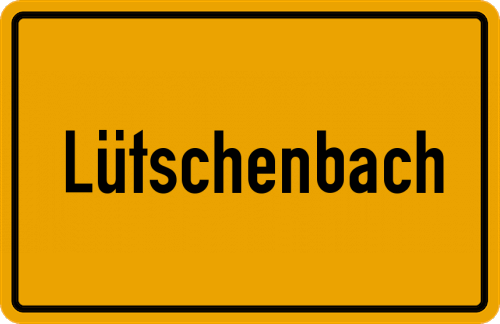 Ortsschild Lütschenbach