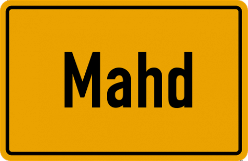 Ortsschild Mahd