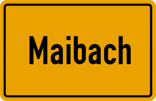Ortsschild Maibach, Unterfranken