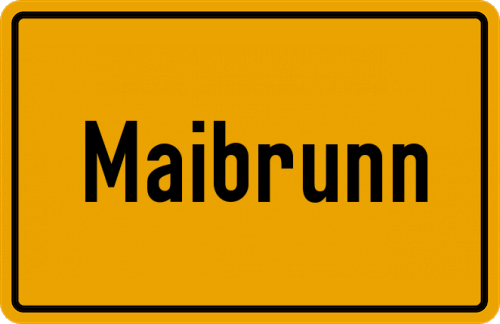Ortsschild Maibrunn