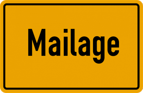 Ortsschild Mailage, Kreis Lüchow-Dannenberg