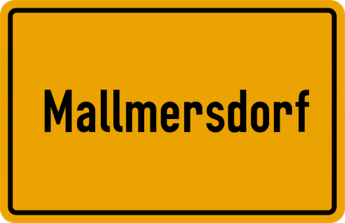 Ortsschild Mallmersdorf