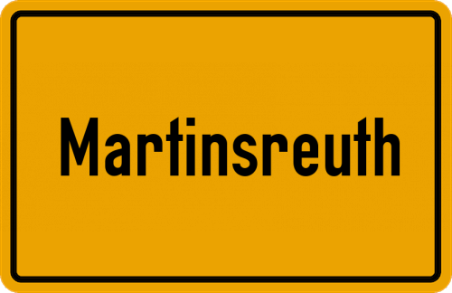 Ortsschild Martinsreuth