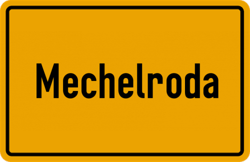 Ortsschild Mechelroda
