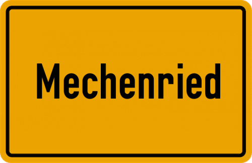 Ortsschild Mechenried