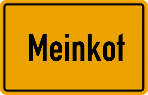Ortsschild Meinkot
