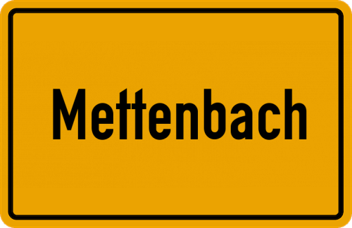Ortsschild Mettenbach