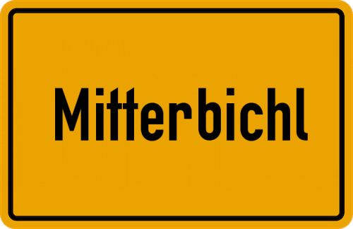 Ortsschild Mitterbichl, Wald