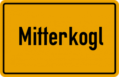 Ortsschild Mitterkogl, Niederbayern