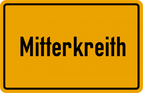 Ortsschild Mitterkreith, Oberpfalz