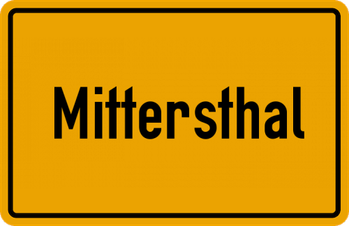 Ortsschild Mittersthal, Oberpfalz