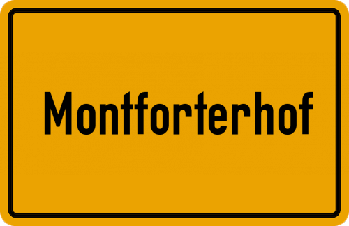 Ortsschild Montforterhof