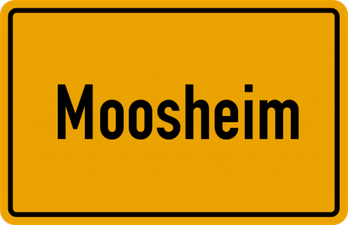 Ortsschild Moosheim