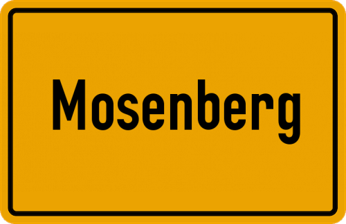 Ortsschild Mosenberg, Oberpfalz