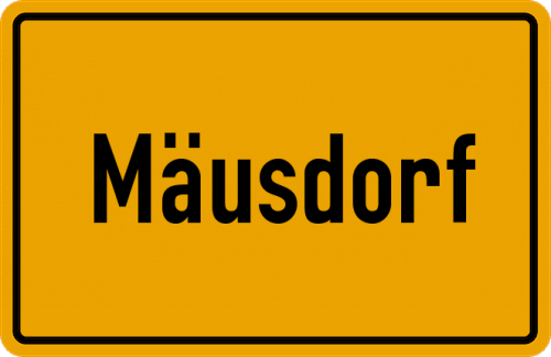 Ortsschild Mäusdorf
