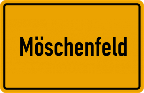 Ortsschild Möschenfeld, Kreis München