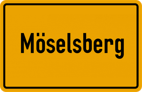 Ortsschild Möselsberg