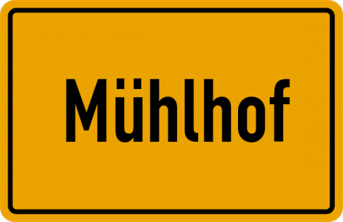 Ortsschild Mühlhof, Kreis Kemnath
