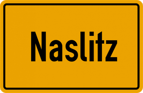 Ortsschild Naslitz, Oberpfalz
