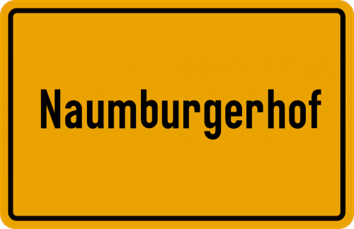 Ortsschild Naumburgerhof