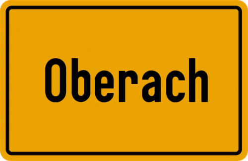Ortsschild Oberach, Oberbayern