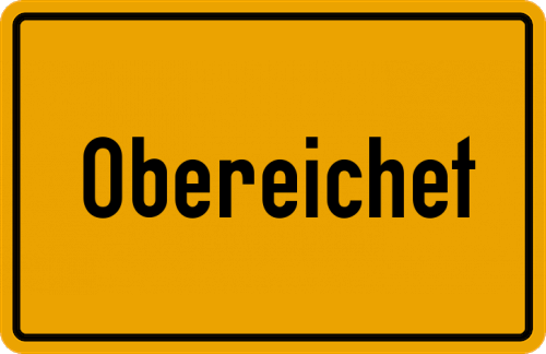 Ortsschild Obereichet