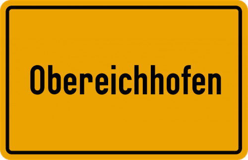 Ortsschild Obereichhofen