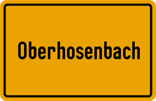 Ortsschild Oberhosenbach