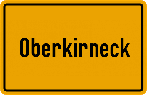 Ortsschild Oberkirneck