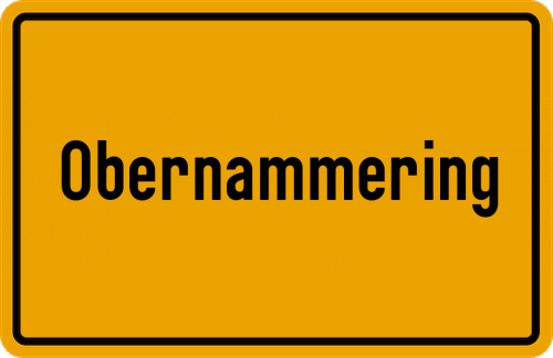 Ortsschild Obernammering, Niederbayern