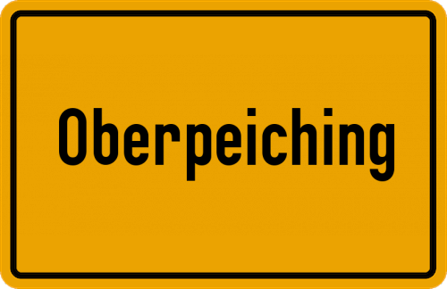 Ortsschild Oberpeiching, Lech