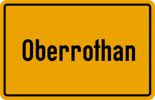 Ortsschild Oberrothan, Kreis Schwabmünchen