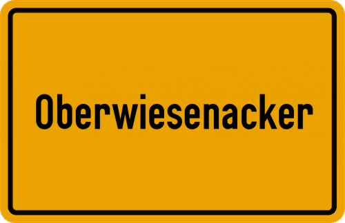 Ortsschild Oberwiesenacker