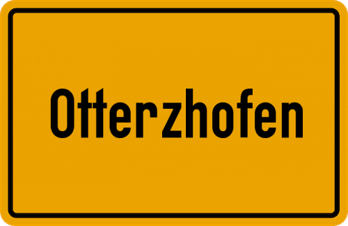 Ortsschild Otterzhofen