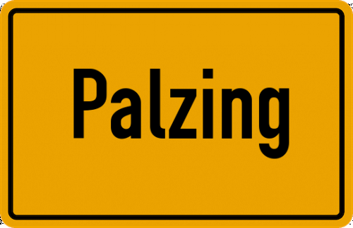Ortsschild Palzing